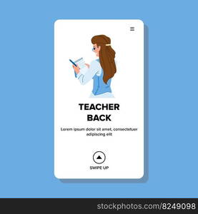 teacher back vector. school classroom, education pupil, class happy, pandemic, elementary, primary children teacher back character. people flat cartoon illustration. teacher back vector