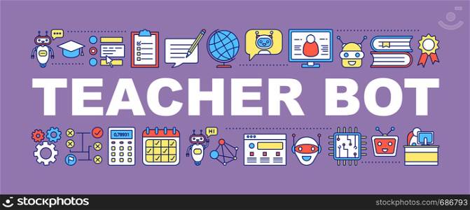 Teacher bot word concepts banner. Machine learning. AI. Artificial intelligence. Isolated lettering typography idea with linear icons. Vector outline illustration. Teacher bot word concepts banner
