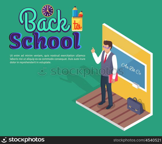 Teacher Standing Near Blackboard on Grammar Lesson. Back to school poster with teacher standing near blackboard on grammar lesson side view 3D vector with stationery. Leather briefcase stands on floor