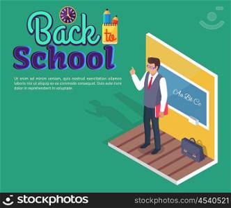 Teacher Standing Near Blackboard on Grammar Lesson. Back to school poster with teacher standing near blackboard on grammar lesson side view 3D vector with stationery. Leather briefcase stands on floor
