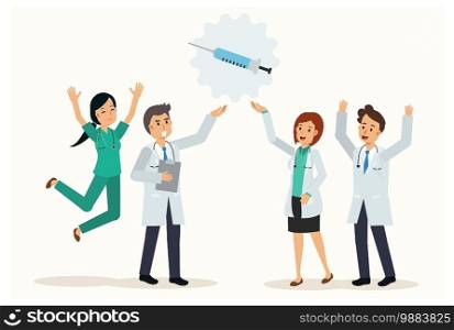 Team of doctor are very happy due to the discovery of coronavirus vaccine. Covid-19 concept. Vector flat cartoon character illustration
