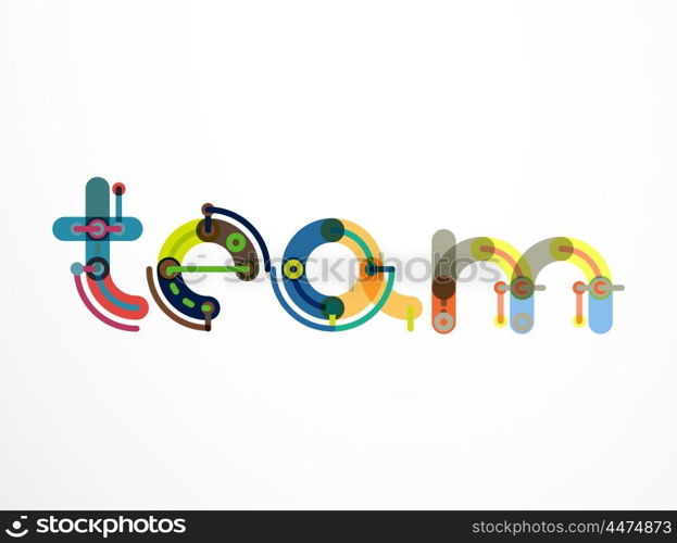 Team word lettering banner. Team word lettering banner. Geometric thin line minimal design