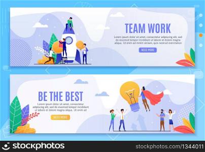 Teamwork and Be Best Motivational Banner Set. Target Achievement, Strategy Analysis, Office Staff Generate Idea Standing by Startup Rocket. Team Leader Hero Flying up with Bulb. Vector Illustration. Team Work and Be Best Motivational Banner Set