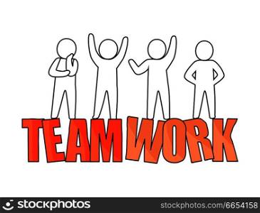 Teamwork, headline placed below the icons of peoples silhouette standing in different poses vector illustration isolated on white background. Teamwork and People Silhouette Vector Illustration