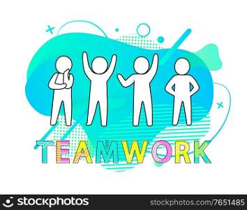 Teamwork vector, colleagues brainstorming and working together, thinking coworkers people happy of achievement of team, successful start flat style. Teamwork People Working Together, Coworkers Vector