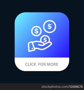 tech Industry, Hand, Dollar, Industry Mobile App Button. Android and IOS Line Version