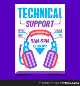 Technical Support Call Center Promo Poster Vector. Headphones Gadget For Support Service Worker Advertising Banner. Advice, Help And Faq Online Help Concept Template Style Color Illustration. Technical Support Call Center Promo Poster Vector