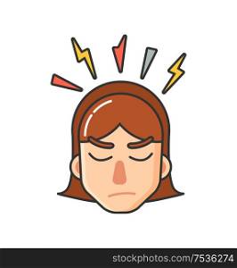 Teen girl with brown hair having headache. Young woman template image about feeling unwell. Colored image female face vector isolated with thunder over head. Design Image with Teen Girl and Headache Vector