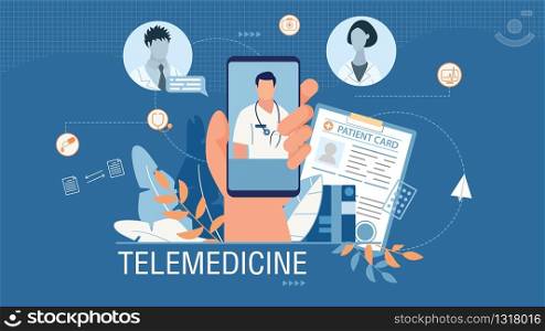 Telemedicine Banner Advertising Medical Mobile App. Cartoon Human Hand Holding Smartphone with Working Application for Online Doctor Consultation. Patient Card. Open Chat. Vector Flat Illustration. Telemedicine Banner Advertising Medical Mobile App