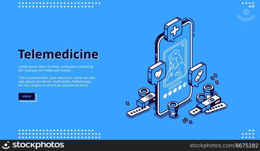 Telemedicine isometric landing page. Distance online medicine application for mobile phone. Smartphone screen with doctor chat messages and tablets on blue background, 3d vector line art web banner. Telemedicine isometric landing, online medicine