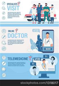 Telemedicine, Online Doctor Call and Medical Specialist Home Visit. Header Banners Set Trendy Flat Design. Internet Healthcare Services Advertising. Search and Talk to Medic Staff. Vector Illustration. Online Medicine and Pharmacy Header Banners Set