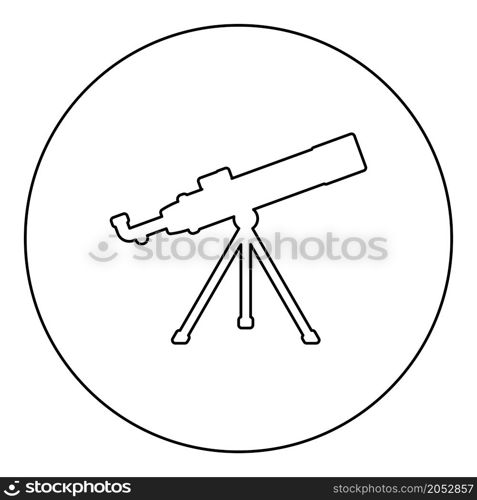 Telescope Science tool Education astronomy equipment icon in circle round black color vector illustration image outline contour line thin style simple. Telescope Science tool Education astronomy equipment icon in circle round black color vector illustration image outline contour line thin style