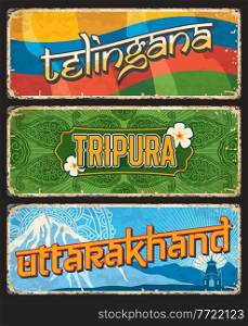 Telingana, Tripura and Uttarakhand Indian states vintage plates or banners with flag, ornament and mountain peak. Vector aged signs, travel destination landmarks of India. Retro grunge worn plaques. Telingana, Tripura and Uttarakhand Indian states