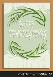 template invitation a4 card for celebration with pumpkin fruit and leaves. Beige shades. Frame with leaves. Vector