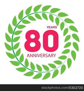 Template Logo 80 Anniversary in Laurel Wreath Vector Illustration EPS10. Template Logo 80 Anniversary in Laurel Wreath Vector Illustratio