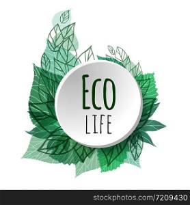 Template with leaves and place for text for your design. Eco life. Vector element for banners, buttons, brochures, menu and for your design. Template with leaves and place for text for your design. Eco lif
