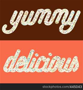"Tempting typography. Icing text. Words "delicious" and "yummy" from whipped cream glazed with candy.Vector"