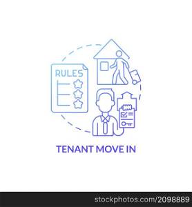 Tenant move in blue gradient concept icon. Operation with property management abstract idea thin line illustration. Isolated outline drawing. Roboto-Medium, Myriad Pro-Bold fonts used. Tenant move in blue gradient concept icon