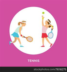Tennis play, two girls playing English sport game, round frame. Vector lady holding racket hitting ball. Tournament championship competition, players in skirt. Tennis Play, Two Girls Playing English Sport Game
