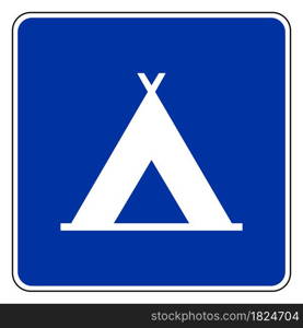 Tent and road sign