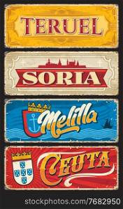 Teruel, Soria, Melilla and Ceuta Spanish province vector plates. Autonomous city of Spain vintage banners and tin signs with coat of arms, crowns and shields, castle, fortress walls, ship and anchor. Teruel, Soria, Melilla and Ceuta province plates