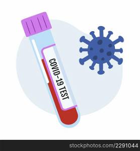 Test tube for testing blood for antibodies to Covid-19 coronavirus. Sample for laboratory testing.