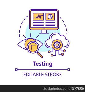 Testing concept icon. Search for information on computer and cloud storage. Web analytics. Defects recognizing idea thin line illustration. Vector isolated outline drawing. Editable stroke
