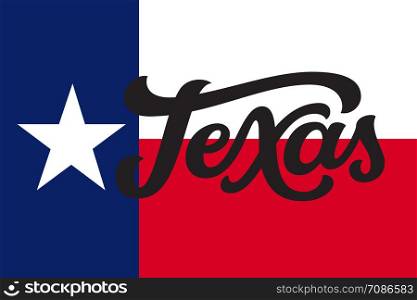 Texas. Hand drawn US state name on flag background. Modern calligraphy for posters, cards, t shirts, souvenirs, stickers. Vector lettering typography