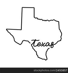 Texas US state outline map with the handwritten state name. Continuous line drawing of patriotic home sign. A love for a small homeland. T-shirt print idea. Vector illustration.. Texas US state outline map with the handwritten state name. Continuous line drawing of patriotic home sign