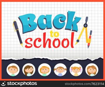 Text back to school on stiker vector, schoolboys and schoolgirls in frames, square lined background, page of textbook. Schoolchildren, boys and girls classmates. Back to school concept. Flat cartoon. Back to School Pencil and Pen, Children Icons Set
