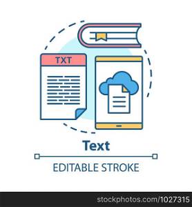 Text concept icon. Different types of textual information idea thin line illustration. Books, news, advertisements. Documents and files, articles. Vector isolated outline drawing. Editable stroke