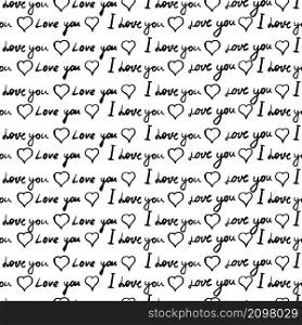 Text I love you, hand written words. Seamless pattern, sketch, doodle, lettering, hearts, happy valentines day. Vector illustration background for wrapping paper, greeting cards, invitations. Text I love you, hand written words. Seamless pattern, sketch, doodle, lettering, hearts, happy valentines day. Vector illustration background
