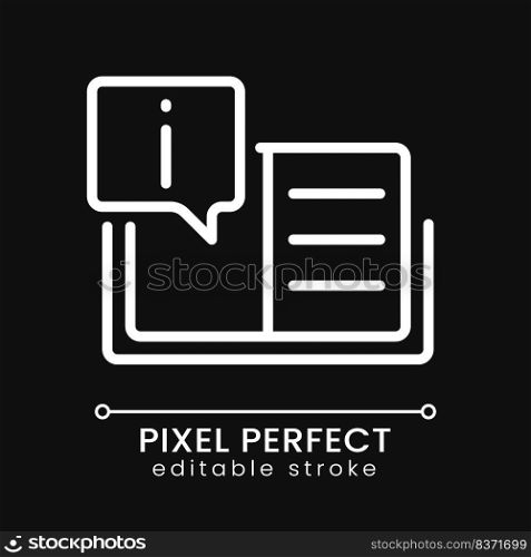 Text information pixel perfect white linear icon for dark theme. Instruction for users. Common answers. Thin line illustration. Isolated symbol for night mode. Editable stroke. Poppins font used. Text information pixel perfect white linear icon for dark theme