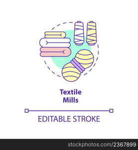 Textile mills concept icon. Distribution of yarn and cloth. Business subsector abstract idea thin line illustration. Isolated outline drawing. Editable stroke. Arial, Myriad Pro-Bold fonts used. Textile mills concept icon