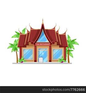 Thai cuisine restaurant building icon. Thailand food cafe or restaurant facade with large windows, glass door decorated asian ornaments, palm trees. Asian city street food restaurant building exterior. Thai cuisine cafe, restaurant building icon