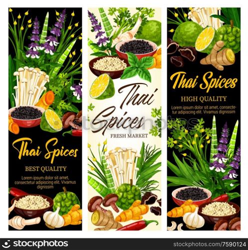 Thai cuisine spices and cooking herbs, farm market seasonings and herbal flavorings. Thai cuisine kaffir lime and galangal root, green curry, lemongrass, chili pepper and shiitake mushrooms. Thai spices and herbs, farm market seasonings