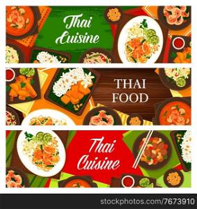 Thai cuisine vector sweet rice with mango khao niaow ma muang, cashew chicken gai pad med mamuang, and green papaya salad som tum. Shrimp noodles, fried rice and spring rolls or tom yum Thailand food. Thai food, Thailand cuisine cartoon vector banners