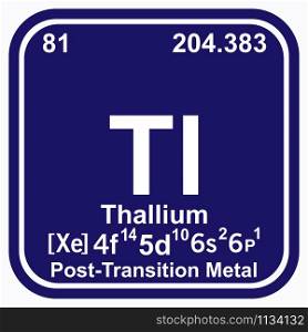 Thallium Periodic Table of the Elements Vector illustration eps 10.. Thallium Periodic Table of the Elements Vector illustration eps 10