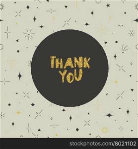 Thank you card. Geometric seamless pattern. Gold, gray and beige colors. Stars, squares, circles, triangles, rhombus and lines.