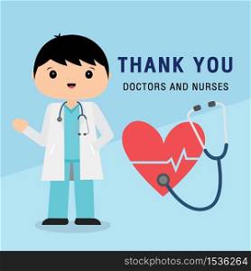 Thank you doctors and nurses fighting coronavirus Cartoon Vector.