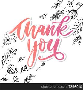Thank You handwritten inscription. Hand drawn lettering. Thank You calligraphy. Thank you card. Vector illustration.. Thank You handwritten inscription. Hand drawn lettering. Thank You calligraphy. Thank you card. Vector illustration. Slogan