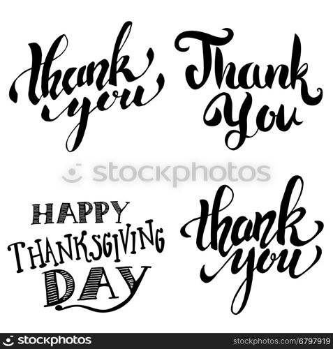 Thank you. Happy Thanksgiving Day. Hand drawn lettering isolated on white background. Design element for poster, greeting card, flyer. Vector illustration.