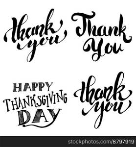 Thank you. Happy Thanksgiving Day. Hand drawn lettering isolated on white background. Design element for poster, greeting card, flyer. Vector illustration.