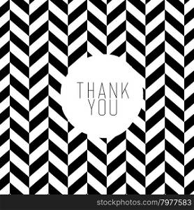 Thank you message on black and white chevron pattern.