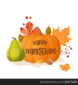 thanksgiving card. pumpkin, autumn leaves, berries. Vector illustration. thanksgiving card. pumpkin, autumn leaves, berries. Vector