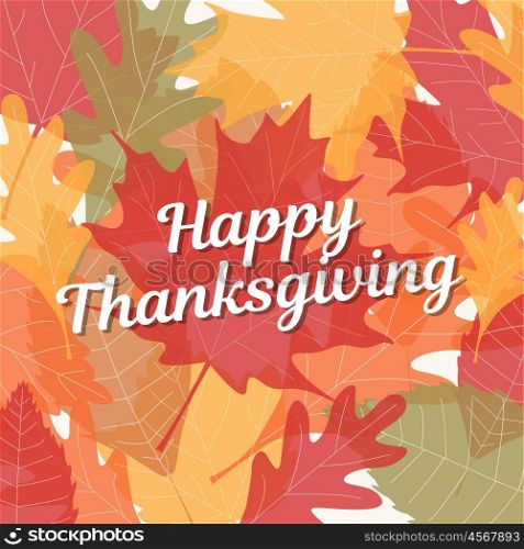 Thanksgiving card with background autumn leaves. Editable vector design.