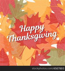 Thanksgiving card with background autumn leaves. Editable vector design.