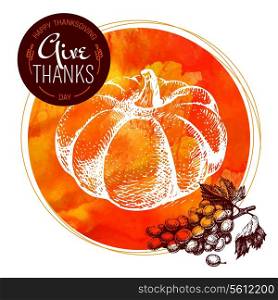 Thanksgiving Day background. Typographic poster. Hand drawn sketch and watercolor vector illustration
