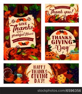 Thanksgiving Day greeting cards or holiday celebration posters. Vector design of pumpkin with fruits harvest in cornucopia and autumn maple leaf with apple pie. Vector Thanksgiving Day posters