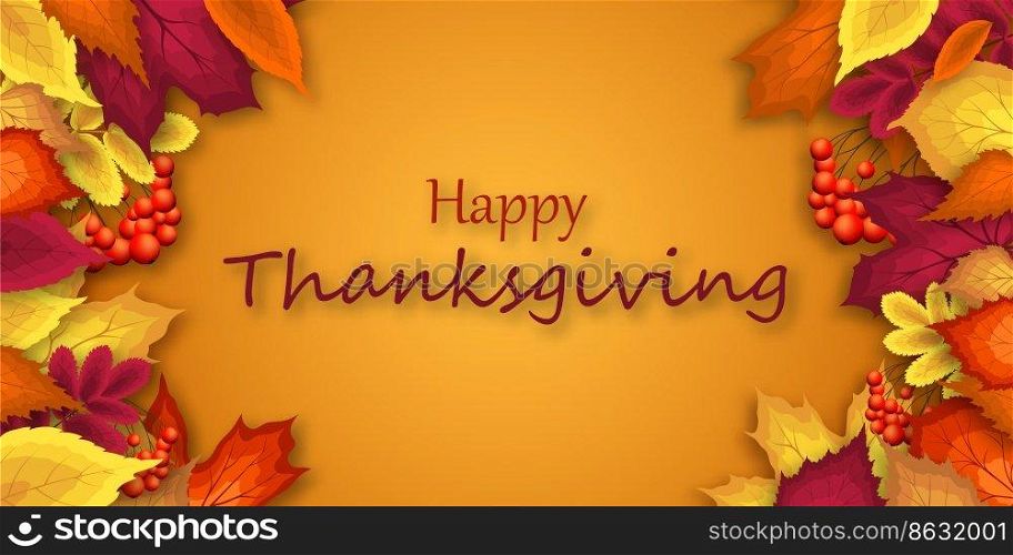 Thanksgiving fall banner with bright autumn leaves. Design element for the autumn holidays, events, discounts, and sales. Vector illustration.